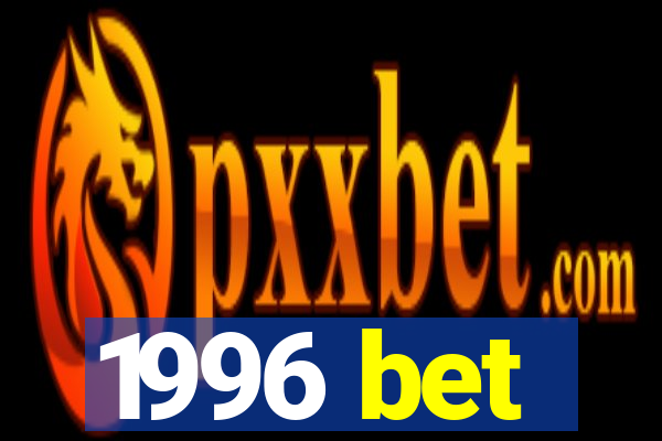 1996 bet